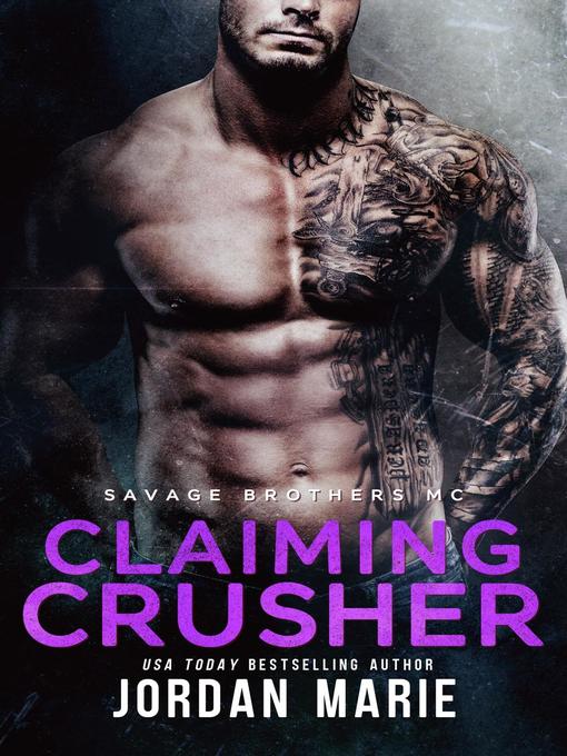 Title details for Claiming Crusher by Jordan Marie - Available